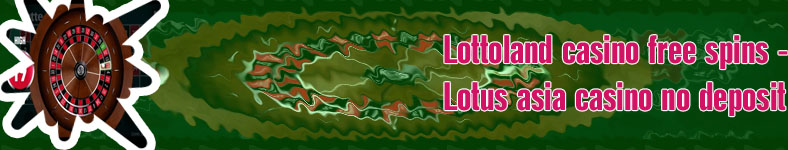 Lottoland casino free spins